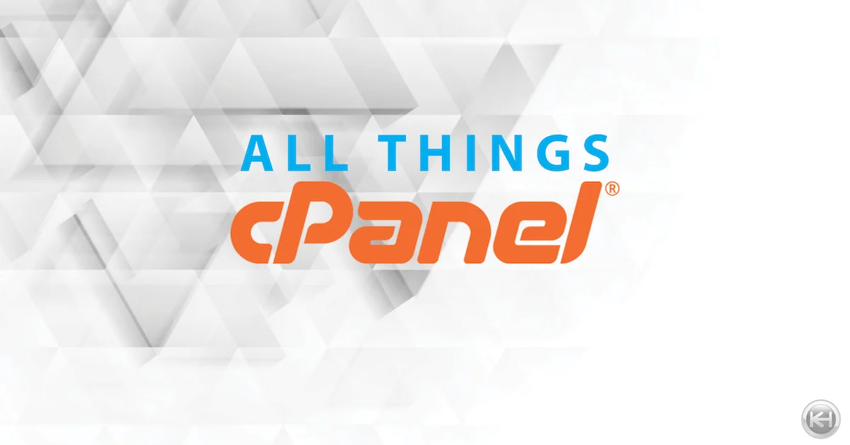 A Guide To All Things cPanel – Answering Common Questions