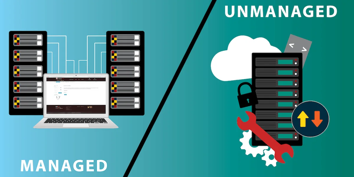 Managed vs. Unmanaged Hosting