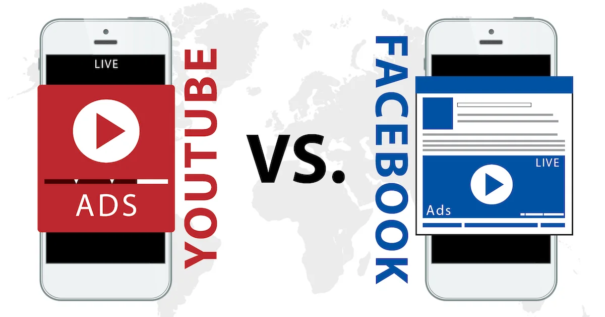 Facebook Ads, YouTube Ads or Both?